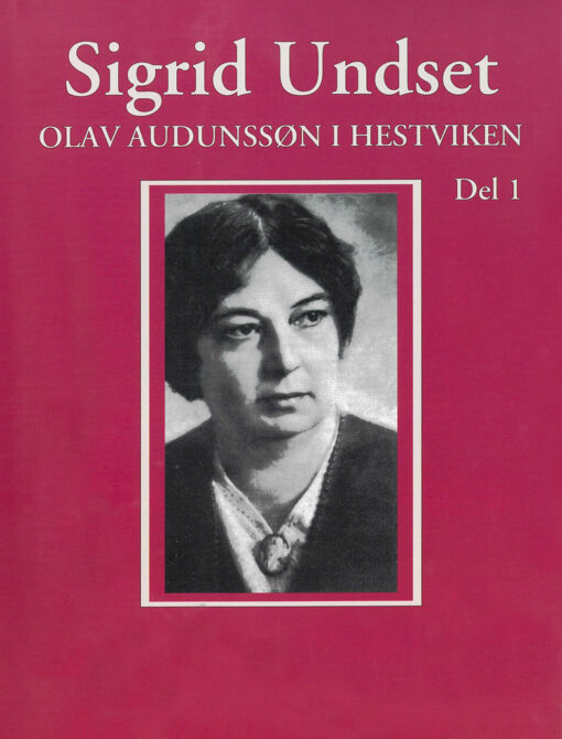 Lydbok - Olav Audunssøn i Hestviken. Del 1-