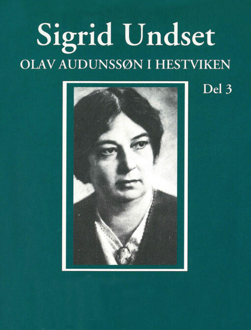 Lydbok - Olav Audunssøn i Hestviken. Del 3-
