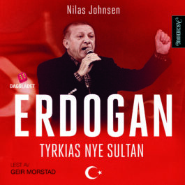 Lydbok - Erdogan : Tyrkias nye sultan-