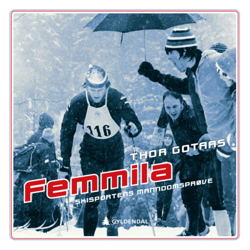 Lydbok - Femmila : skisportens manndomsprøve-