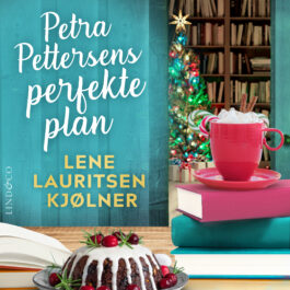 Lydbok - Petra Pettersens perfekte plan : åtte uker til jul-
