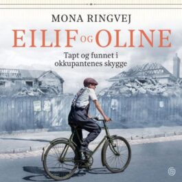 Lydbok - Eilif og Oline-