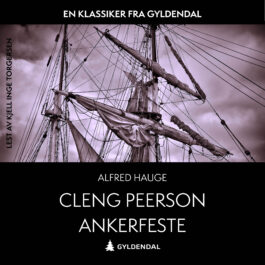Lydbok - Cleng Peerson : ankerfeste-